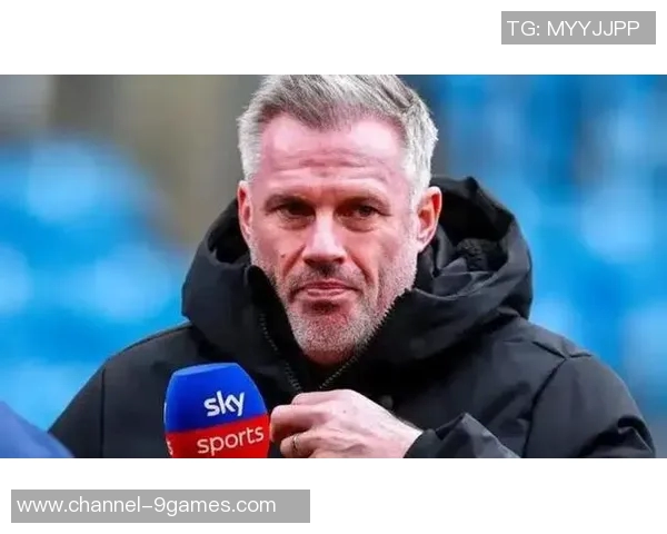 利物浦球员对卡拉格态度不佳他坚信自己的评论无可厚非